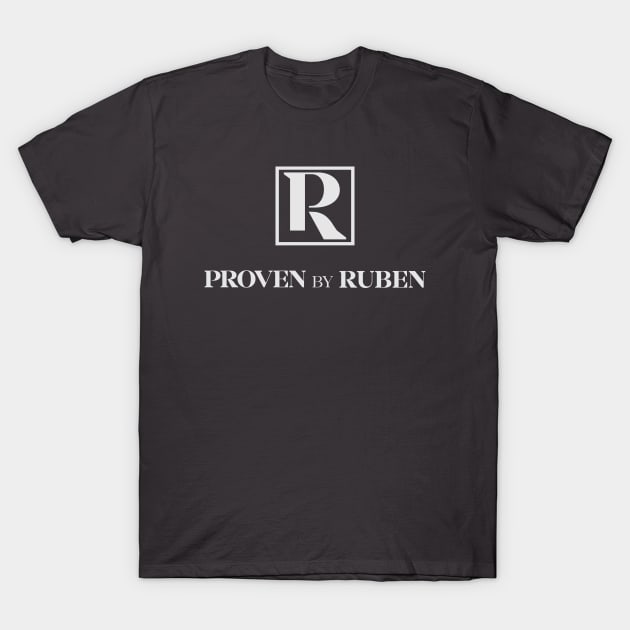 Proven By Ruben T-Shirt by Proven By Ruben